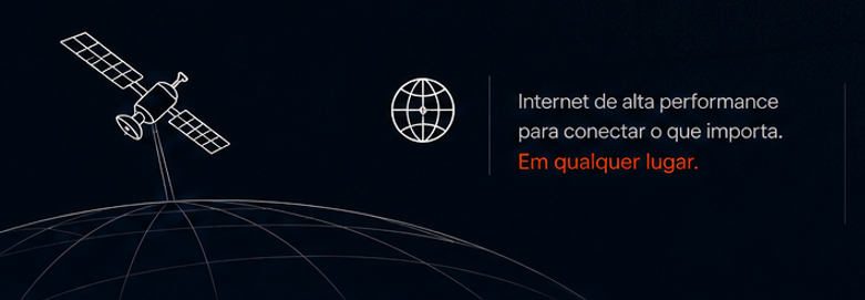 Internet de alta performance para conectar o que importa. Em qualquer lugar.